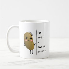 Funny Say i’är inte en sötpotatis Kaffemugg