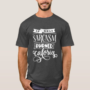 Funny Sayed Sarcasm Exercise Hand Lettering T Shirt