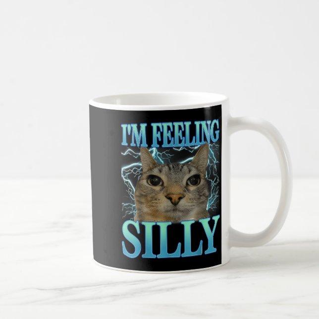 Funny Saying Cat Lover I'm Feeling Silly Cat Meme  Kaffemugg (Höger)