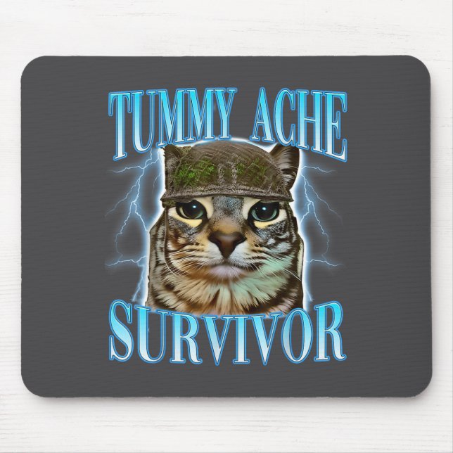 Funny Saying Cats Tummy Ache Survivor Cat Meme Hum Musmatta (Framsidan)