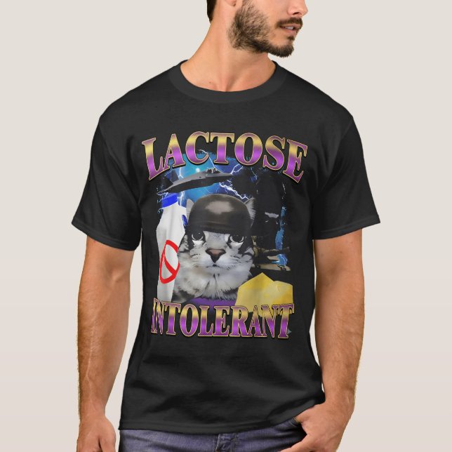 Funny Saying Lactose Intolerant Silly Cat Meme Cat T Shirt (Framsida)