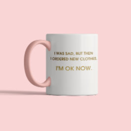 Funny Saying Modern Coworker Friend Shopping Quote Mugg