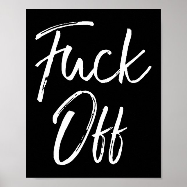 Funny Saying Sarcastic Quote Loner Joke Gift For O Poster (Framsidan)