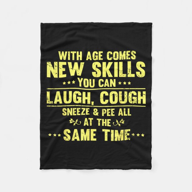 Funny Saying With Age Comes New Skills Sarcastic W Fleecefilt (Framsidan)