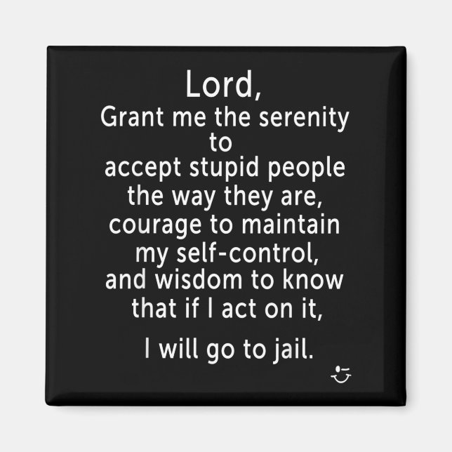 Funny Sayings S - New Serenity Jail Prayer  Magnet (Framsidan)