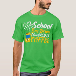 Funny School Buss Driver 16 T Shirt