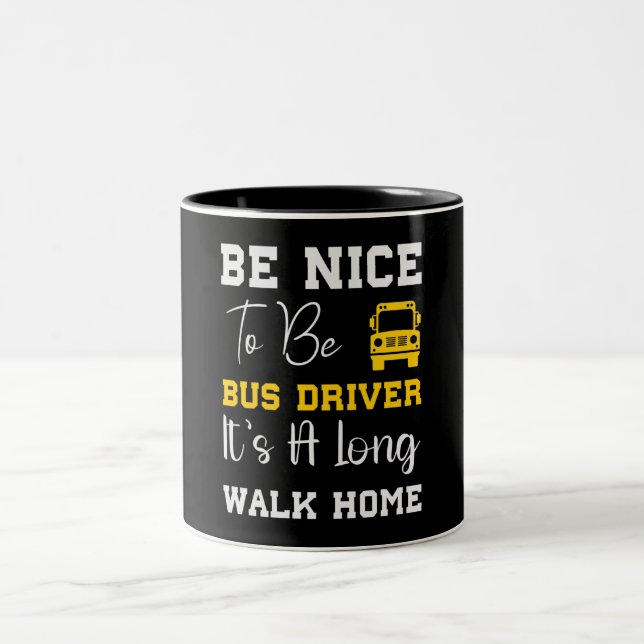 Funny School Buss Driver 2-Tone Coffee Mugg (Center)