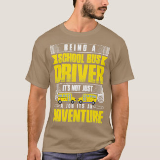 Funny School Buss Driver 5 T Shirt