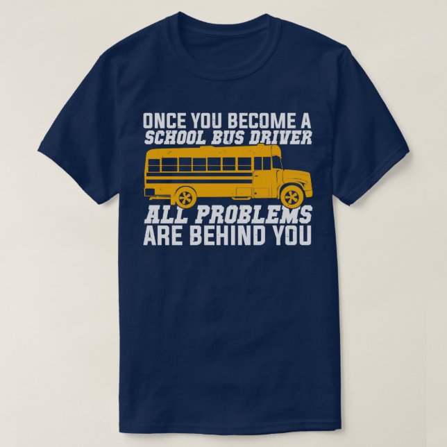 Funny School Buss Driver Gift T Shirt (Design framsida)