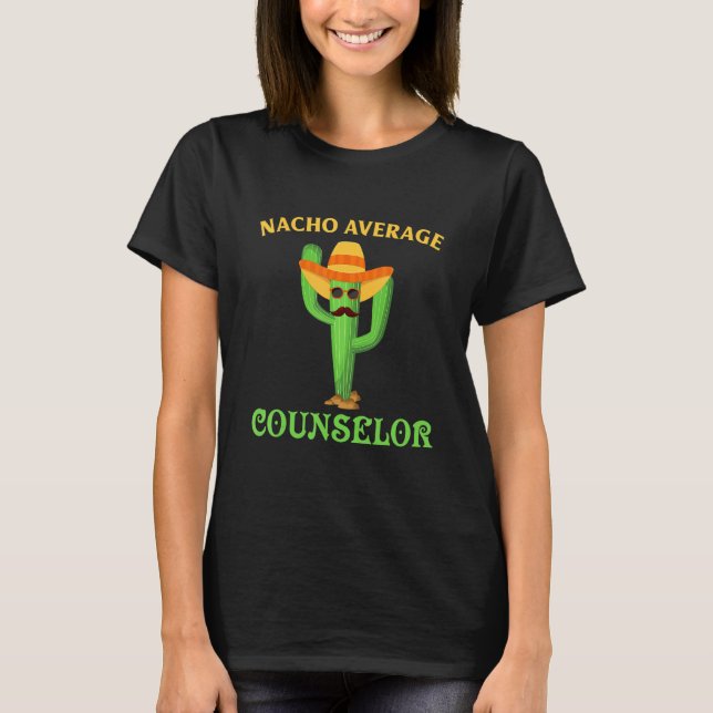 Funny School Counselor Nacho Retro Teacher Cactus  T Shirt (Framsida)