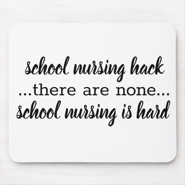 Funny School Nurse Quote Musmatta (Framsidan)