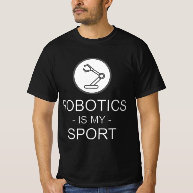 Funny Science Coding Coder Robotics Is My Sport Sa T Shirt (Framsida)