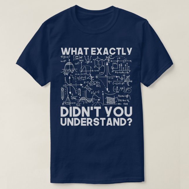 Funny Science Gift Idea Physicist Math Physics T Shirt (Design framsida)
