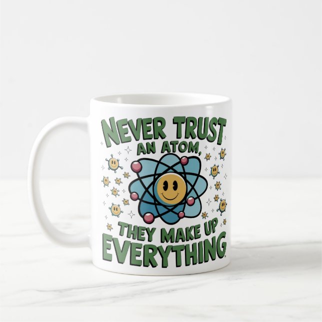 Funny Science Humor T-Shirt - "Aldrig Trust an Ato Kaffemugg (Vänster)