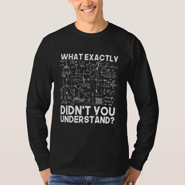 Funny Science Idea Physicist Math Physics T Shirt (Framsida)