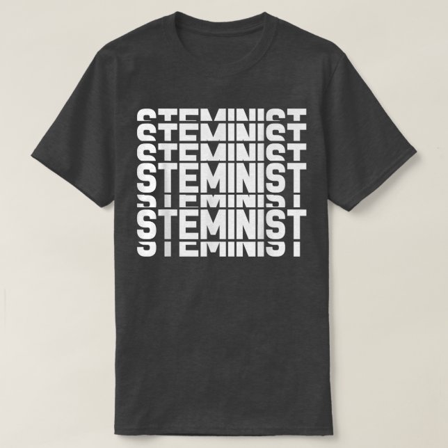 Funny Science Steminist Stem Technology Teacher 79 T Shirt (Design framsida)