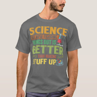 Funny Science Success Chemistry Motivation Nerd Ge T Shirt