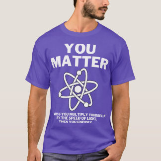 Funny Science T Shirt