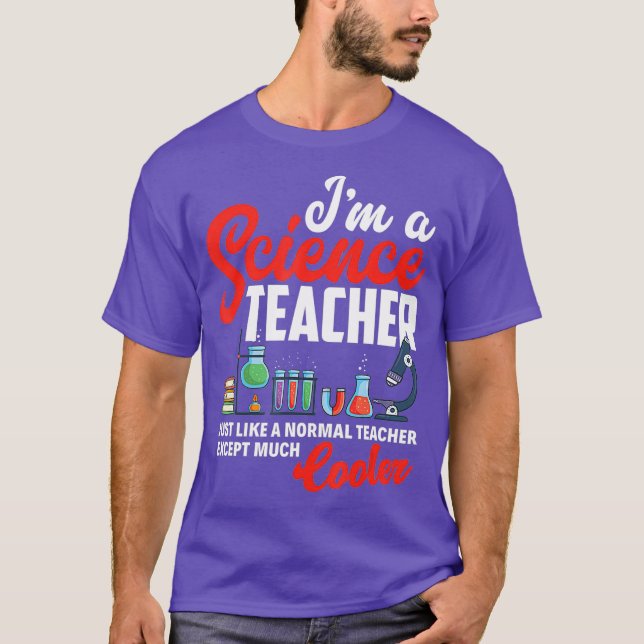 Funny Science Teacher Chemistry Biology Physics T Shirt (Framsida)