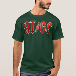 Funny Science Teacher Gift DNA ATGC Biology Chemis T Shirt