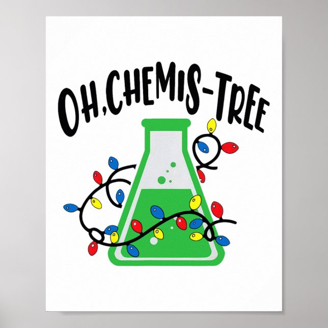 Funny Science Teacher Oh Chemistree Chemistry Chri Poster (Framsidan)