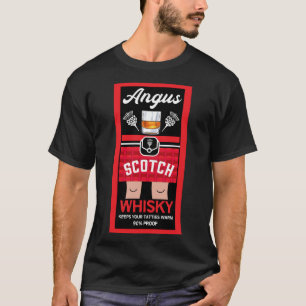 Funny Scotch Whisky T Shirt