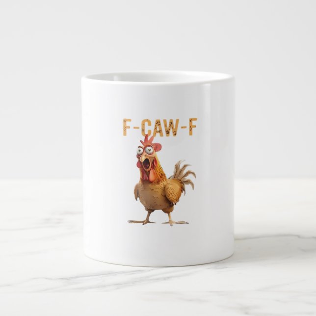 Funny Screaming Chicken F Caw F Humor Jumbo Mugg (Framsidan)