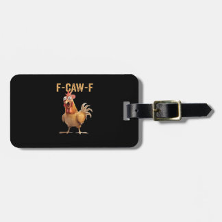 Funny Screaming Chicken F-Caw-F Joke Design Classi Bagagebricka