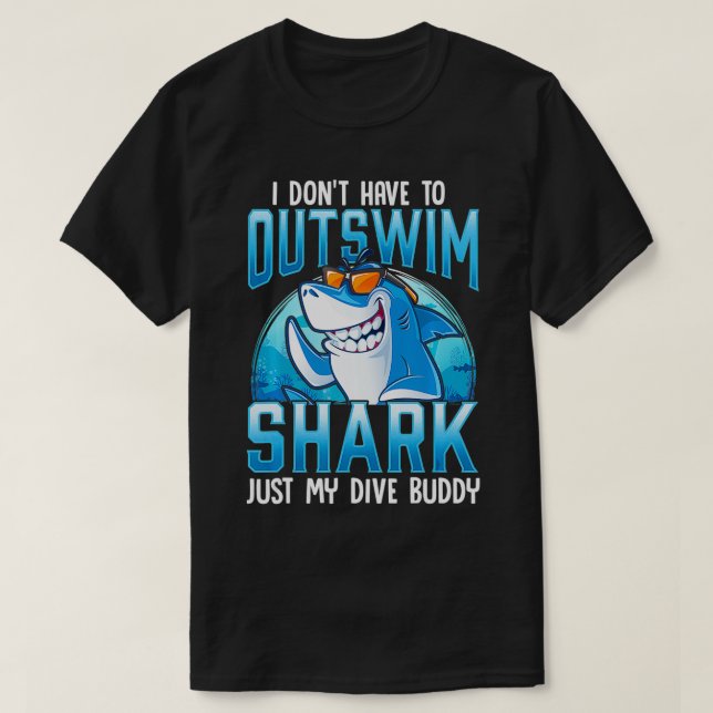 Funny Scuba Diving Shark Dive Buddy  T Shirt (Design framsida)