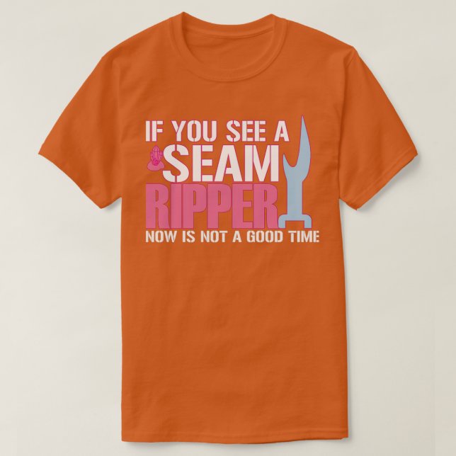 Funny Seam Ripper T Shirt (Design framsida)
