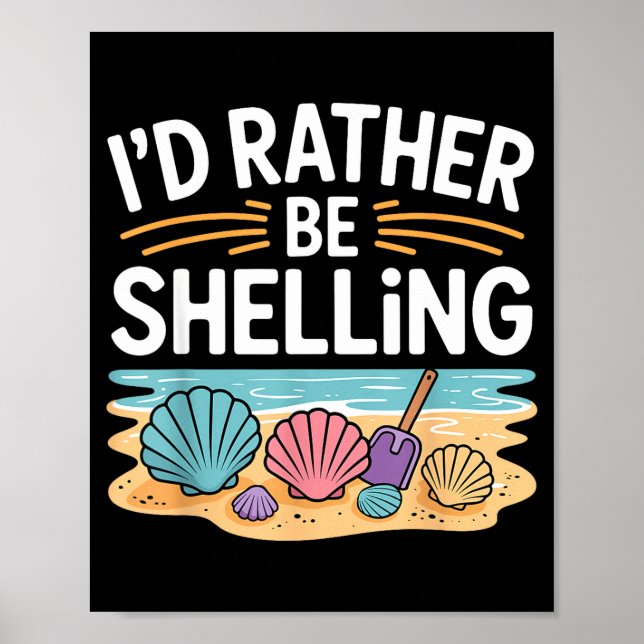 Funny Seashell Design For Men Women Sea Shell Seas Poster (Framsidan)