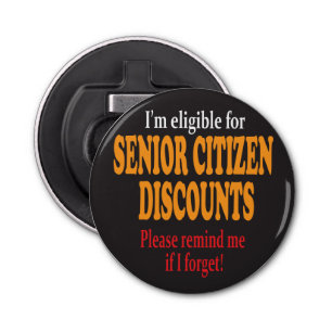 Funny Senior Citizen Discount Design Flasköppnare