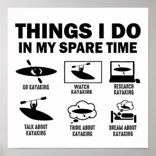 Funny sex Saker jag gör i min lediga tid, Kayaking Poster