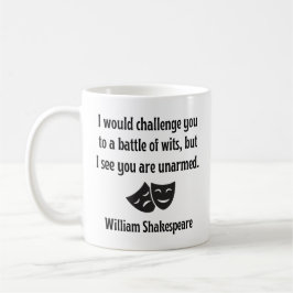 Funny Shakespeare Quote Mugg - slaget vid Wits