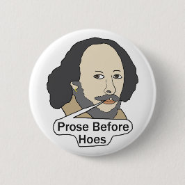 Funny Shakespeare Quote - Prose Before Hoes Knapp