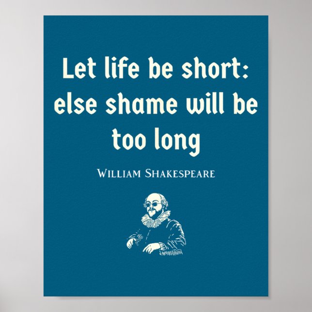 Funny Shakespeare Quote Theater English Literature Poster (Framsidan)