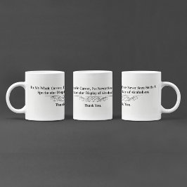 Funny Shamless Doktor Quote Kaffemugg