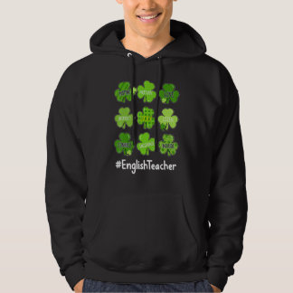 Funny Shamrock Teach Kärlek English Teacher St Pat Hoodie