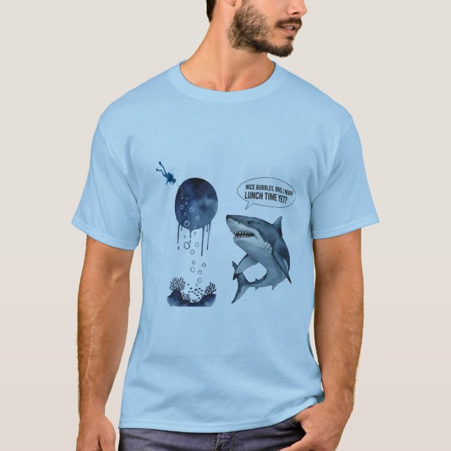 Funny shark diver lunch time :nice bubbles bro t shirt (Framsida)