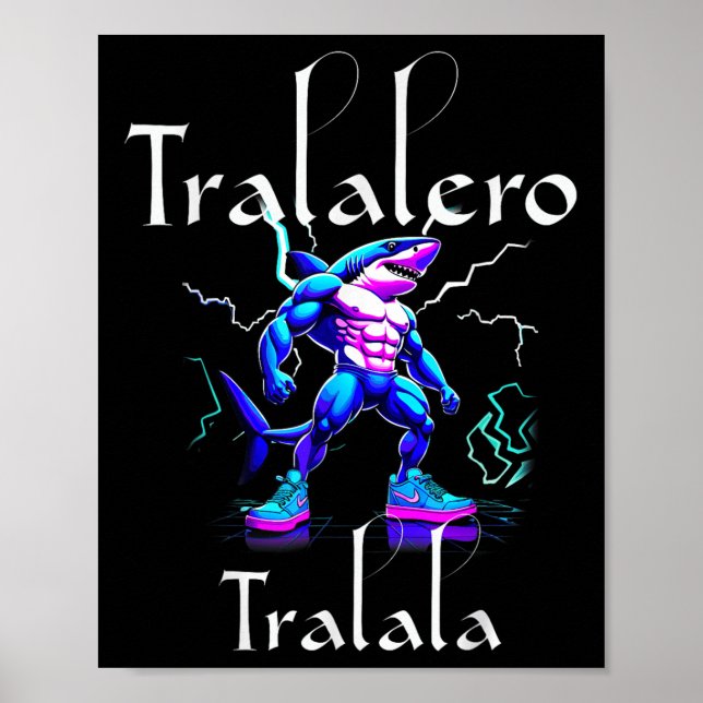 Funny Shark Meme - Tralalero Tralala Brainrot Vibe Poster (Framsidan)