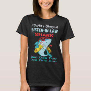Funny Shark SISTER-IN-LAW T Shirt
