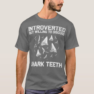Funny Shark Tooth For Men Women Shark Teeth Fossil T Shirt