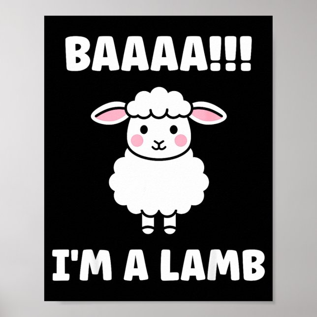 Funny Sheep Quote Baaah I'm A Lamb  Poster (Framsidan)