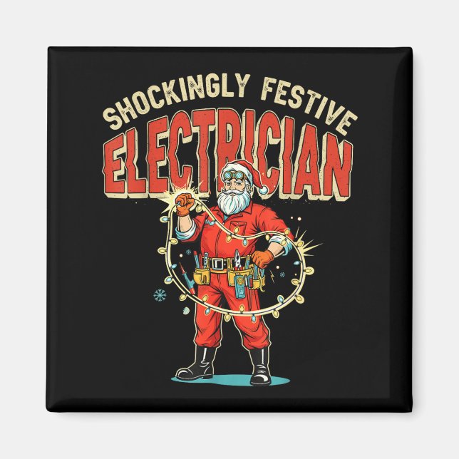 Funny Shockingly Festive Electrician Vintage Chris Magnet (Framsidan)