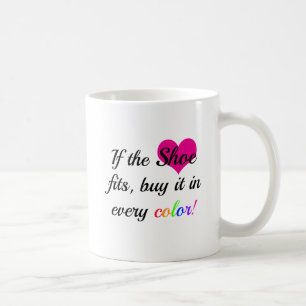 Funny Shoe Quote Kaffemugg
