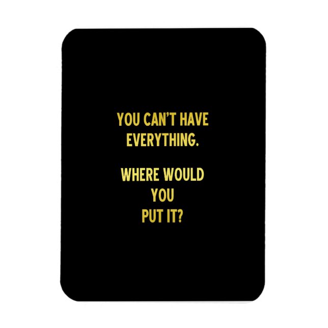 Funny Shopping Hoarding Joke Magnet (Vertikal)