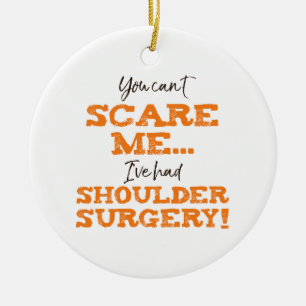Funny Shoulder Surgery Recovery "Skräm" Julgransprydnad Keramik