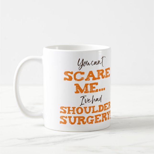 Funny Shoulder Surgery Recovery "Skräm" Kaffemugg (Vänster)