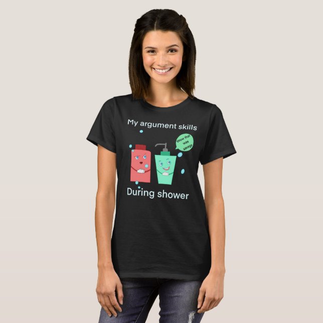 Funny Shower Argument T Shirt (Hel framsida)