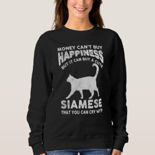 Funny Siamese Cat Money Cant Buy Happiness Joke SA T Shirt
